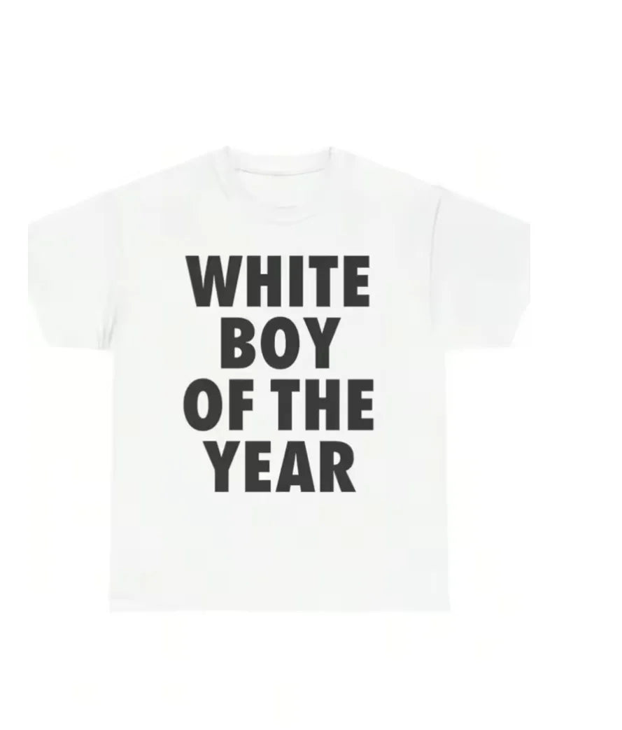 White Boy of The Year Text T-Shirt Women 2026 Funny Meme Graphic Tees Bold Streetwear Cotton Short Sleeve Tops