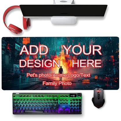 Custom Design Mouse Pad Personalized Upload Image Desk Mat Large Gaming Mousepad Customized Gift for Friends Family
